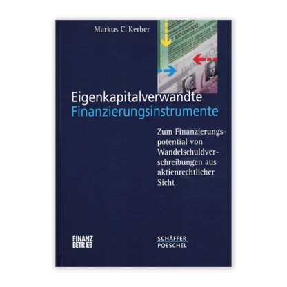 Eigenkapitalverwandte Finanzierungsinstrumente