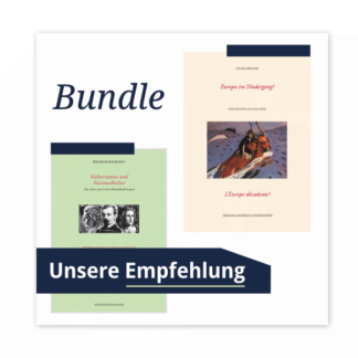 Europa im Niedergang + Kulturnation und Nationalkultur - Vom alten und neuen Herausforderungen